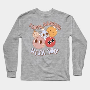 Ornaments I Love Hanging With You Long Sleeve T-Shirt